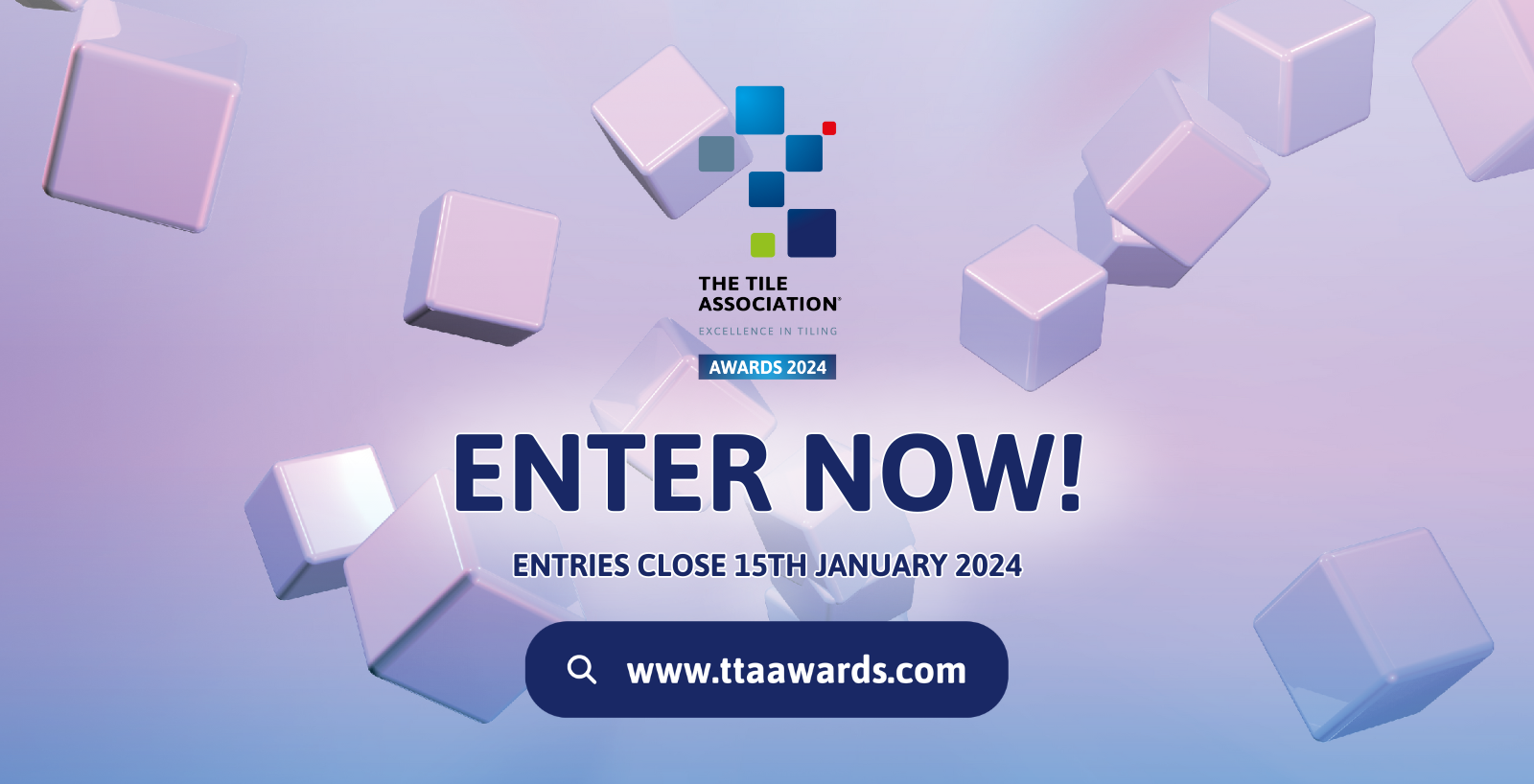 TTA AWARDS 2024 DEADLINE LOOMING, DON'T MISS YOUR CHANCE! The Tile