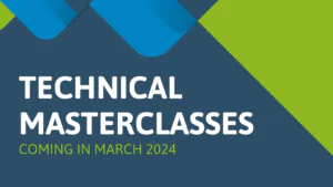 Technical Masterclass March 2024